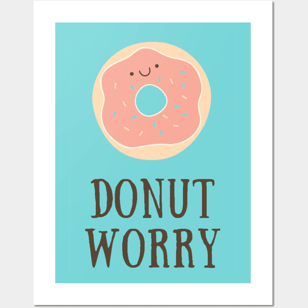 Donut worry Wall Art by Kuro